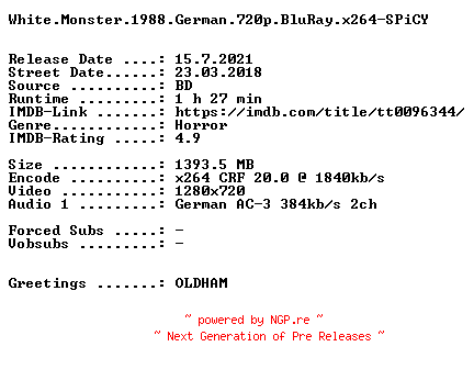 NFO for the release White.Monster.1988.German.720p.BluRay.x264-SPiCY by SPiCY