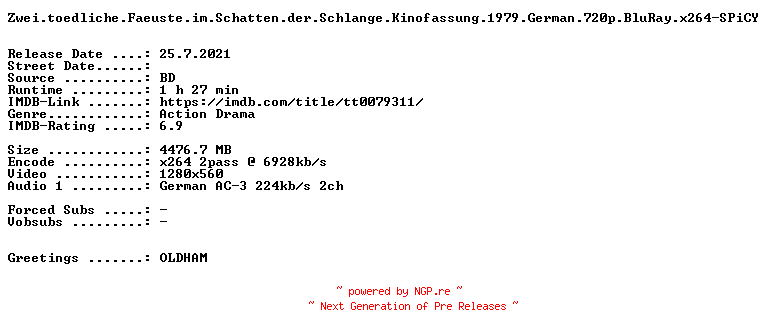 NFO for the release Zwei.toedliche.Faeuste.im.Schatten.der.Schlange.Kinofassung.1979.German.720p.BluRay.x264-SPiCY by SPiCY