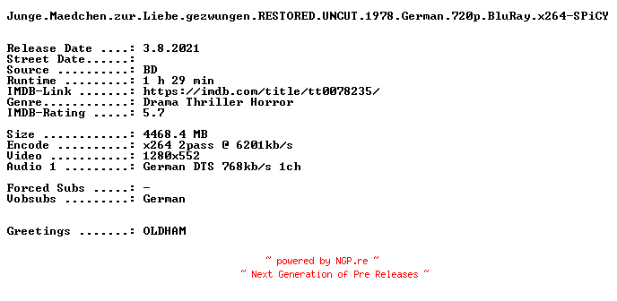 NFO for the release Junge.Maedchen.zur.Liebe.gezwungen.RESTORED.UNCUT.1978.German.720p.BluRay.x264-SPiCY by SPiCY