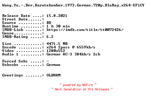 NFO for the release Wang.Yu.-.Der.Karatebomber.1973.German.720p.BluRay.x264-SPiCY by SPiCY