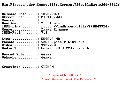 NFO for the release Ein.Platz.an.der.Sonne.1951.German.720p.BluRay.x264-SPiCY by SPiCY