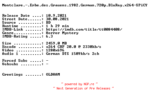 NFO for the release Montclare.-.Erbe.des.Grauens.1982.German.720p.BluRay.x264-SPiCY by SPiCY