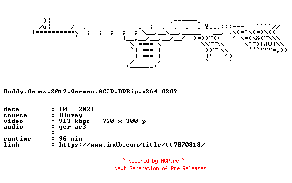 NFO for the release Buddy.Games.2019.German.AC3D.BDRip.x264-GSG9 by GSG9