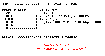 NFO for the release WWE.Summerslam.2021.BDRiP.x264-FREEMAN by FREEMAN