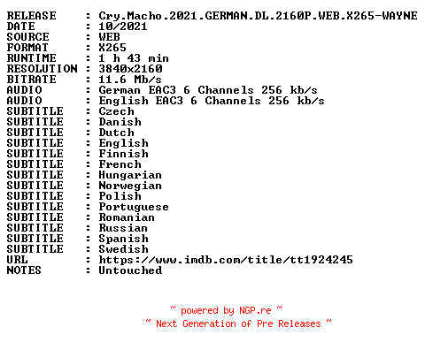 NFO for the release Cry.Macho.2021.GERMAN.DL.2160P.WEB.X265-WAYNE by WAYNE