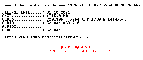 NFO for the release Bruell.den.Teufel.an.German.1976.AC3.BDRiP.x264-ROCKEFELLER by ROCKEFELLER