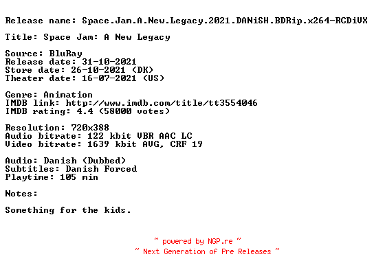 NFO for the release Space.Jam.A.New.Legacy.2021.DANiSH.BDRip.x264-RCDiVX by RCDiVX