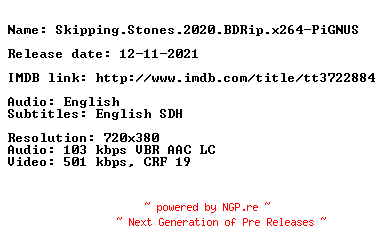 NFO for the release Skipping.Stones.2020.BDRip.x264-PiGNUS by PiGNUS