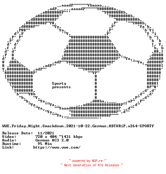 NFO for the release WWE.Friday.Night.Smackdown.2021-10-22.German.HDTVRiP.x264-SPORTY by SPORTY