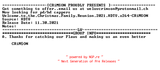 NFO for the release Welcome.to.the.Christmas.Family.Reunion.2021.HDTV.x264-CRiMSON by CRiMSON