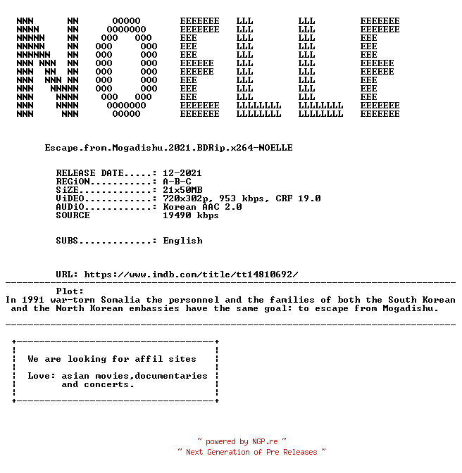 NFO for the release Escape.from.Mogadishu.2021.BDRip.x264-NOELLE by NOELLE