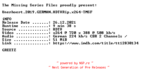 NFO for the release Unerhoert.2019.GERMAN.HDTVRip.x264-TMSF by TMSF