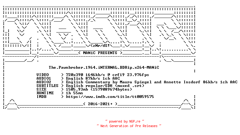NFO for the release The.Pawnbroker.1964.iNTERNAL.BDRip.x264-MANiC by MANiC