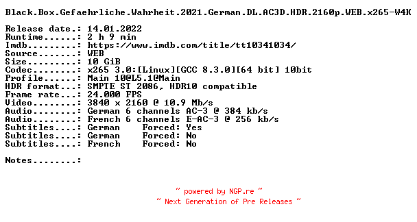 NFO for the release Black.Box.Gefaehrliche.Wahrheit.2021.German.DL.AC3D.HDR.2160p.WEB.x265-W4K by W4K
