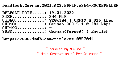 NFO for the release Deadlock.German.2021.AC3.BDRiP.x264-ROCKEFELLER by ROCKEFELLER