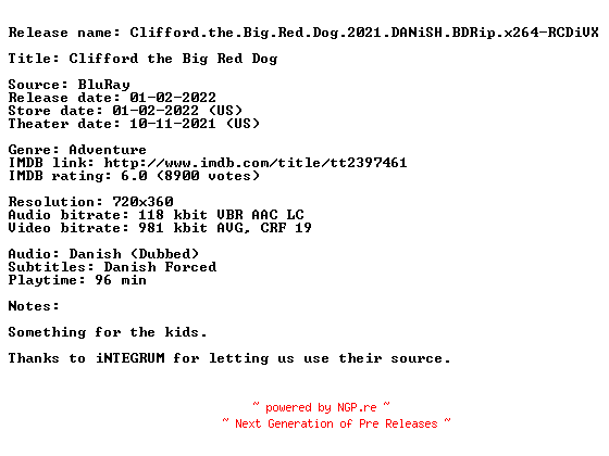 NFO for the release Clifford.the.Big.Red.Dog.2021.DANiSH.BDRip.x264-RCDiVX by RCDiVX