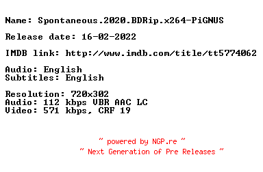 NFO for the release Spontaneous.2020.BDRip.x264-PiGNUS by PiGNUS