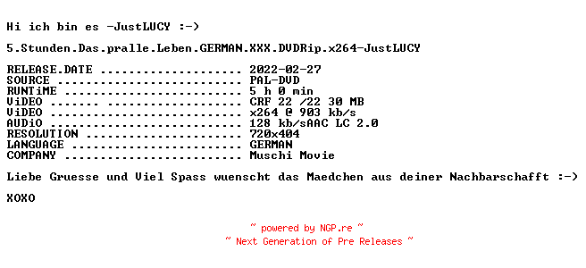 NFO for the release 5.Stunden.Das.pralle.Leben.GERMAN.XXX.DVDRip.x264-JustLUCY by JustLUCY