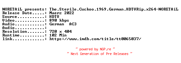 NFO for the release The.Sterile.Cuckoo.1969.German.HDTVRip.x264-NORETAiL by NORETAiL