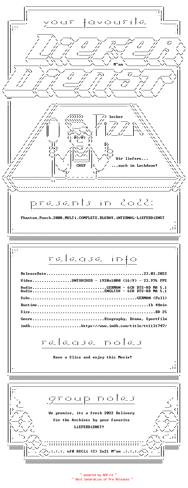 NFO for the release Phantom.Punch.2008.MULTi.COMPLETE.BLURAY.iNTERNAL-LiEFERDiENST by LiEFERDiENST
