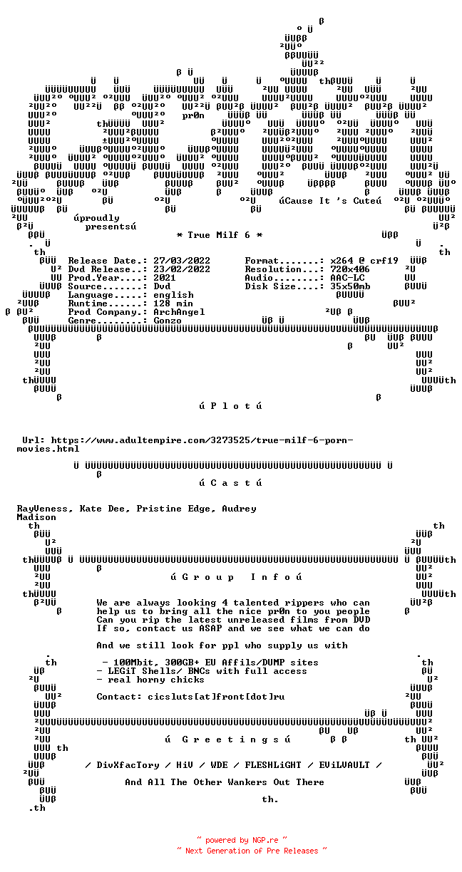 NFO for the release True.Milf.6.XXX.DVDRip.x264-CiCXXX by CiCXXX