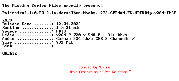 NFO for the release Polizeiruf.110.E012.In.derselben.Nacht.1973.GERMAN.FS.HDTVRip.x264-TMSF by TMSF