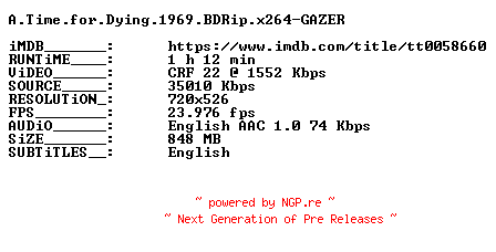 NFO for the release A.Time.for.Dying.1969.BDRip.x264-GAZER by GAZER