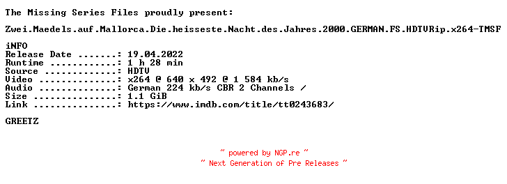NFO for the release Zwei.Maedels.auf.Mallorca.Die.heisseste.Nacht.des.Jahres.2000.GERMAN.FS.HDTVRip.x264-TMSF by TMSF