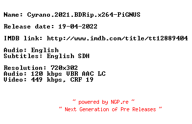 NFO for the release Cyrano.2021.BDRip.x264-PiGNUS by PiGNUS