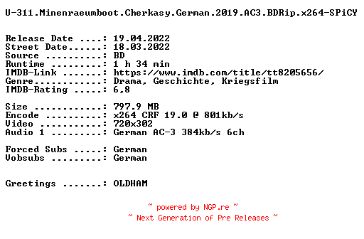NFO for the release U-311.Minenraeumboot.Cherkasy.German.2019.AC3.BDRip.x264-SPiCY by SPiCY