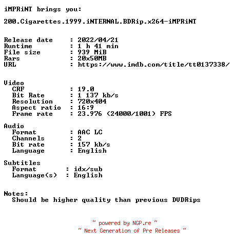 NFO for the release 200.Cigarettes.1999.iNTERNAL.BDRip.x264-iMPRiNT by iMPRiNT