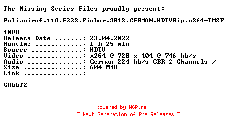 NFO for the release Polizeiruf.110.E332.Fieber.2012.GERMAN.HDTVRip.x264-TMSF by TMSF