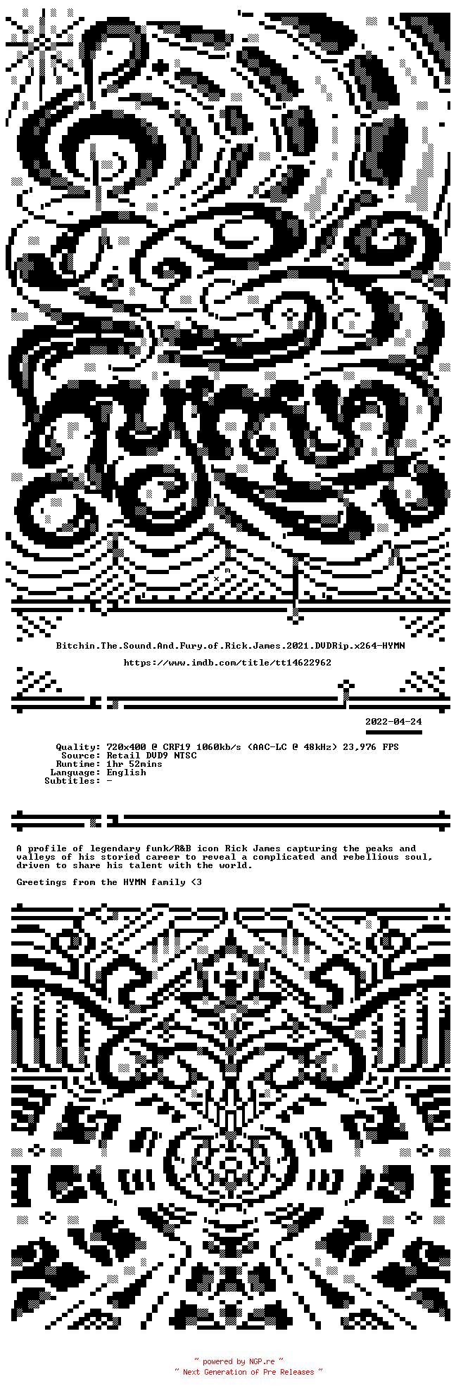 NFO for the release Bitchin.The.Sound.And.Fury.of.Rick.James.2021.DVDRip.x264-HYMN by HYMN