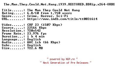 NFO for the release The.Man.They.Could.Not.Hang.1939.RESTORED.BDRip.x264-ORBS by ORBS