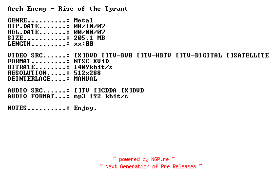 NFO for the release Arch_Enemy-Rise_of_the_Tyrant-(Live)-DVDRiP-XViD-2007-PMSVCD by PMSVCD