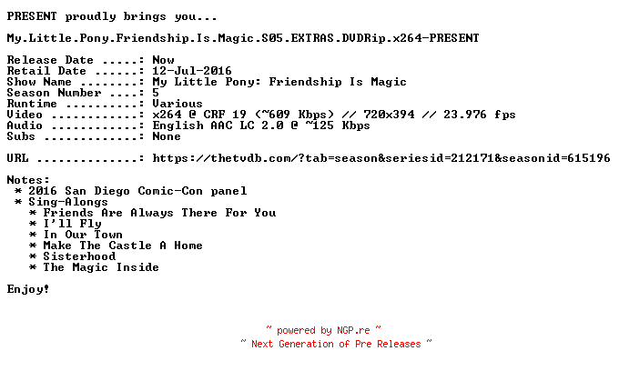 NFO for the release My.Little.Pony.Friendship.Is.Magic.S05.EXTRAS.DVDRip.x264-PRESENT by PRESENT