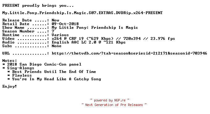 NFO for the release My.Little.Pony.Friendship.Is.Magic.S07.EXTRAS.DVDRip.x264-PRESENT by PRESENT