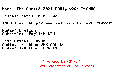 NFO for the release The.Cursed.2021.BDRip.x264-PiGNUS by PiGNUS