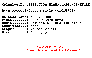 NFO for the release Columbus.Day.2008.720p.BluRay.x264-CiNEFiLE by CiNEFiLE