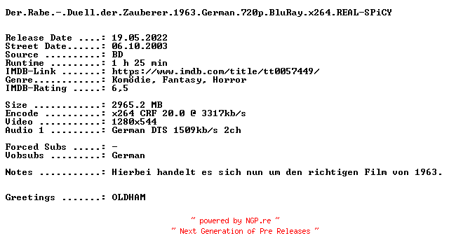 NFO for the release Der.Rabe.-.Duell.der.Zauberer.1963.German.720p.BluRay.x264.REAL-SPiCY by SPiCY