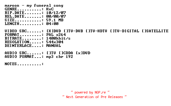 NFO for the release Maroon-My_Funeral_Song-(Live)-DVDRiP-x264-2007-PMSVCD by PMSVCD