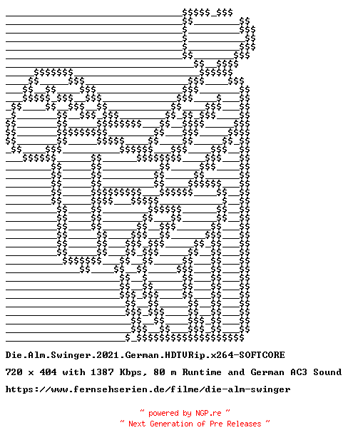 NFO for the release Die.Alm.Swinger.2021.German.HDTVRip.x264-SOFTCORE by SOFTCORE