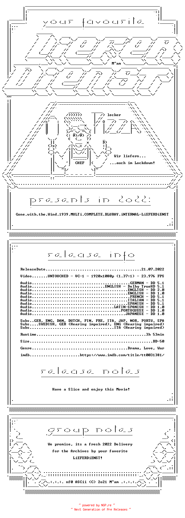 NFO for the release Gone.with.the.Wind.1939.MULTi.COMPLETE.BLURAY.iNTERNAL-LiEFERDiENST by LiEFERDiENST