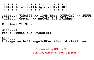 NFO for the release Frankfurter.Titten.4.GERMAN.XXX.DVDRIP.X264-RohrverlegerGmbH by RohrverlegerGmbH