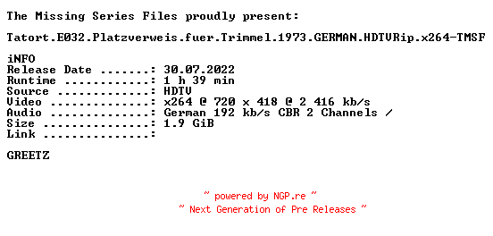 NFO for the release Tatort.E032.Platzverweis.fuer.Trimmel.1973.GERMAN.HDTVRip.x264-TMSF by TMSF