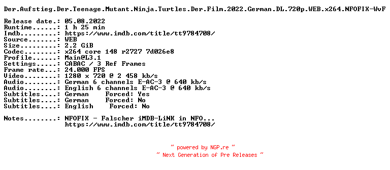 NFO for the release Der.Aufstieg.Der.Teenage.Mutant.Ninja.Turtles.Der.Film.2022.German.DL.720p.WEB.x264.NFOFIX-WvF by WvF