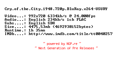 NFO for the release Cry.of.the.City.1948.720p.BluRay.x264-USURY by USURY