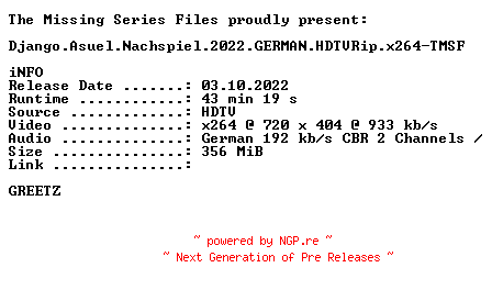 NFO for the release Django.Asuel.Nachspiel.2022.GERMAN.HDTVRip.x264-TMSF by TMSF