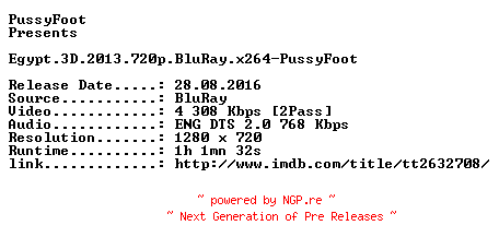 NFO for the release Egypt.3D.2013.720p.BluRay.x264-PussyFoot by PussyFoot