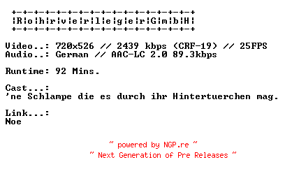 NFO for the release Mein.Privater.Porno.9.Ich.Liebe.Analverkehr.GERMAN.XXX.DVDRIP.X264-RohrverlegerGmbH by RohrverlegerGmbH